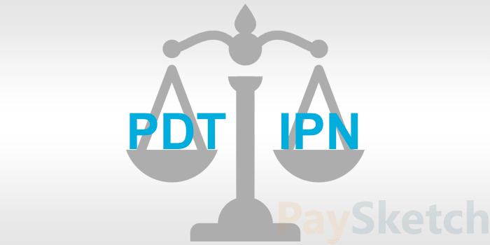 PayPal PDT vs IPN